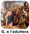 Gesu e l adultera